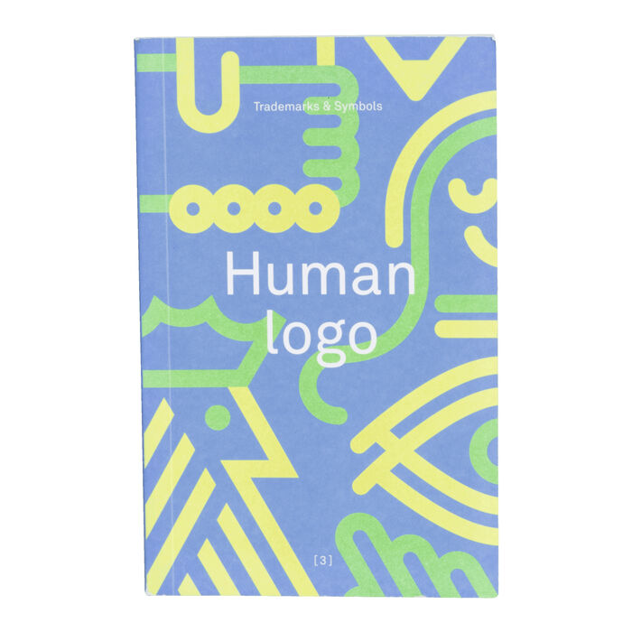 "Human Logo: Trademarks and Symbols" Compiled by Counter-Print