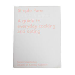 Simple Fare: Spring and Summer