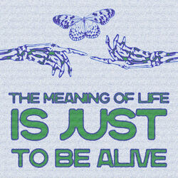 TO BE ALIVE- Green Blue